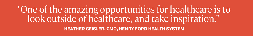 Healthcare marketing data quote from Heather Geisler, Henry Ford Health System